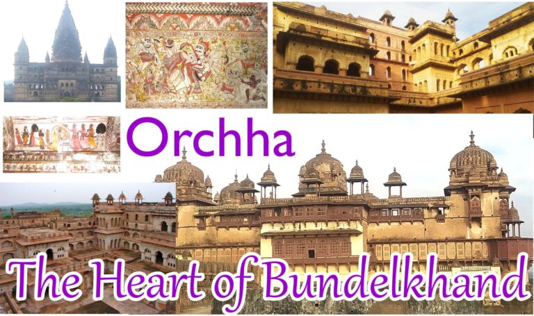 Orchha The city of Ram Raja Sarkar: Cultural Heritage of India (400 Year old historical structure)