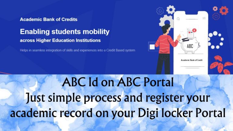 ABC Id Just simple process and register your academic record on your Digi locker Portal