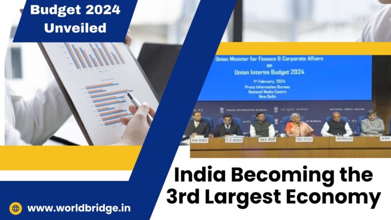 Budget 2024 Unveiled: India's Impressive Growth and the Journey to Becoming the 3rd Largest Economy