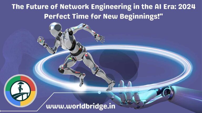 The Future of Network Engineering in the AI Era: 2024 Perfect Time for New Beginnings!"