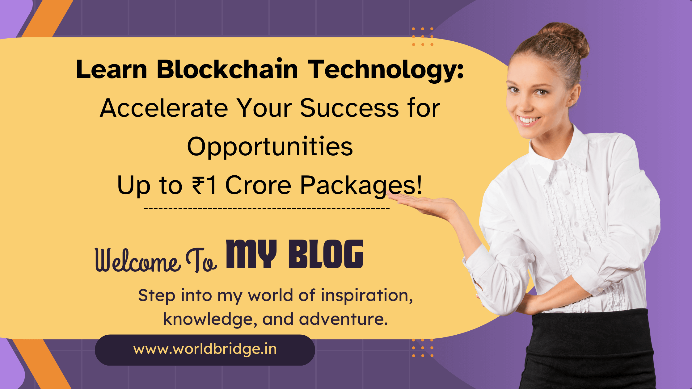 Learn Blockchain Technology: Accelerate Your Success for Opportunities Up to ₹1 Crore Packages!